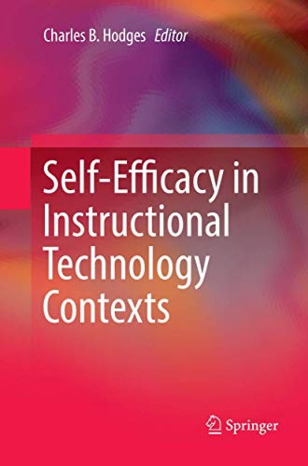 Self-Efficacy in Instructional Technology Contexts