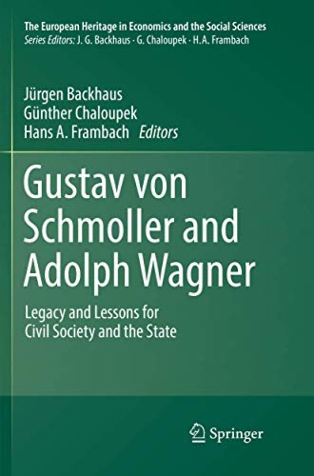 Gustav von Schmoller and Adolph Wagner