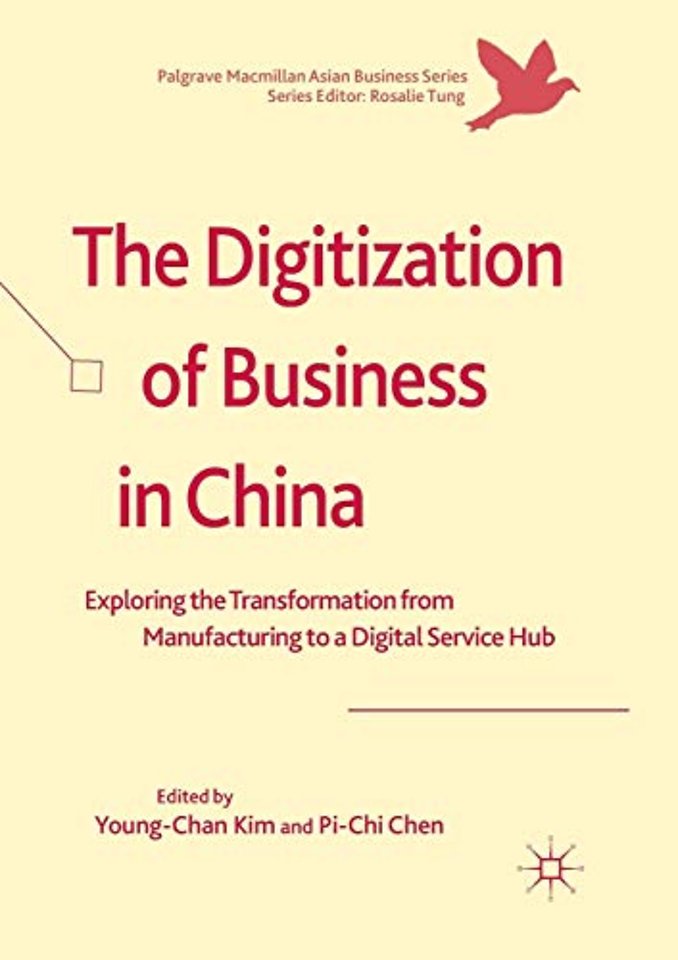 The Digitization of Business in China
