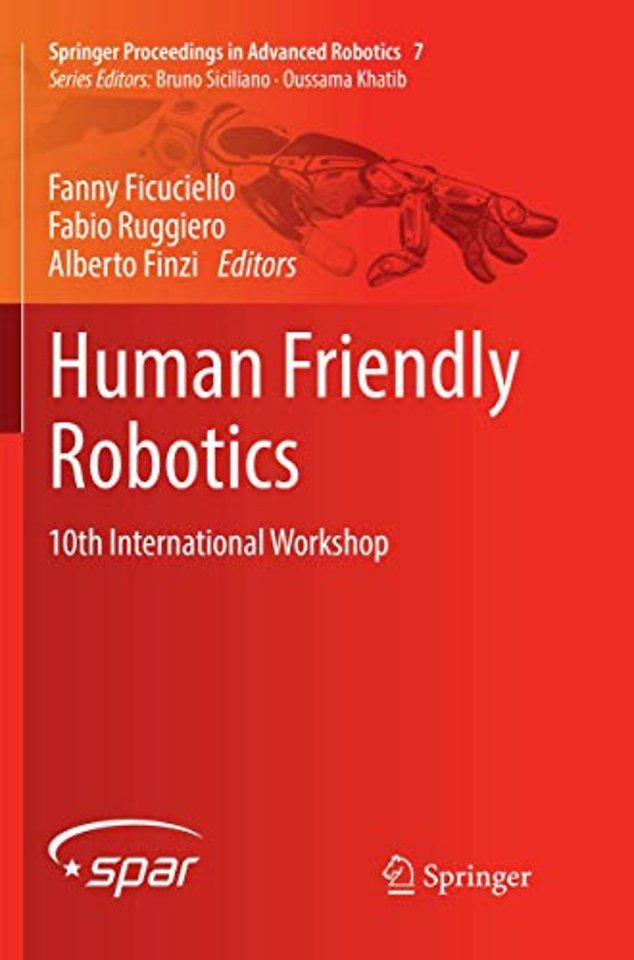 Human Friendly Robotics
