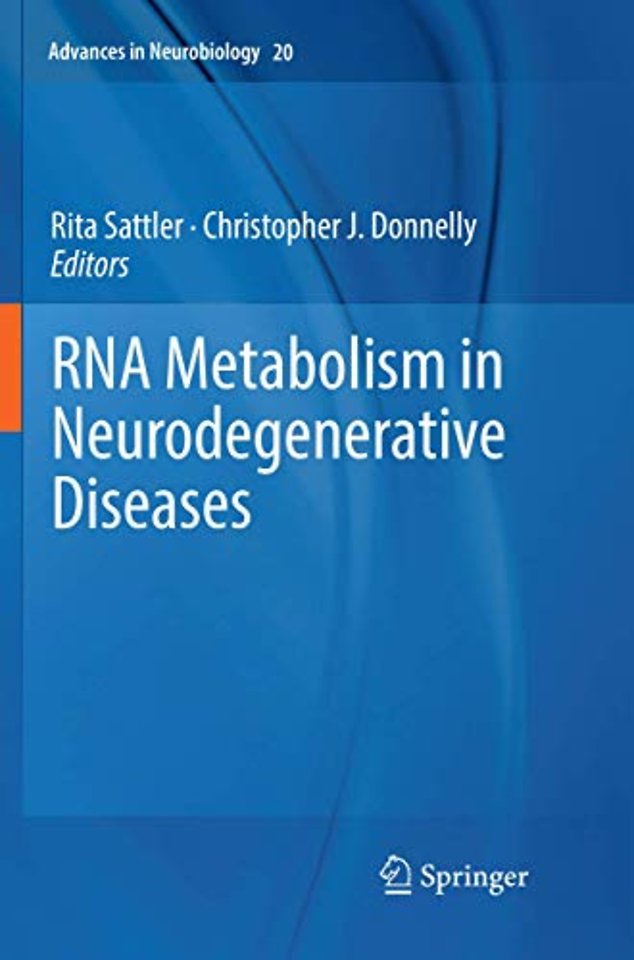 RNA Metabolism in Neurodegenerative Diseases