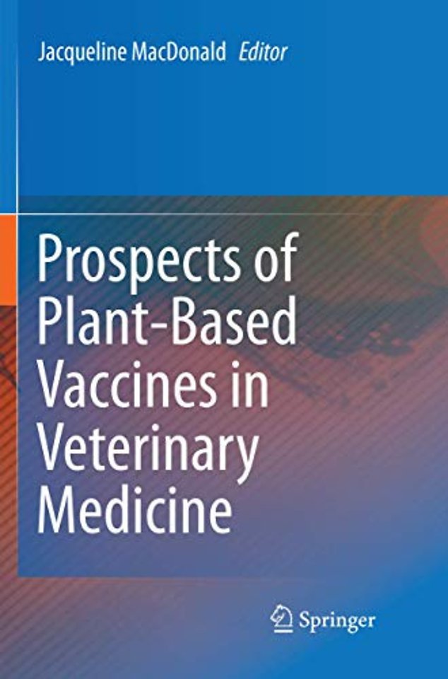 Prospects of Plant-Based Vaccines in Veterinary Medicine