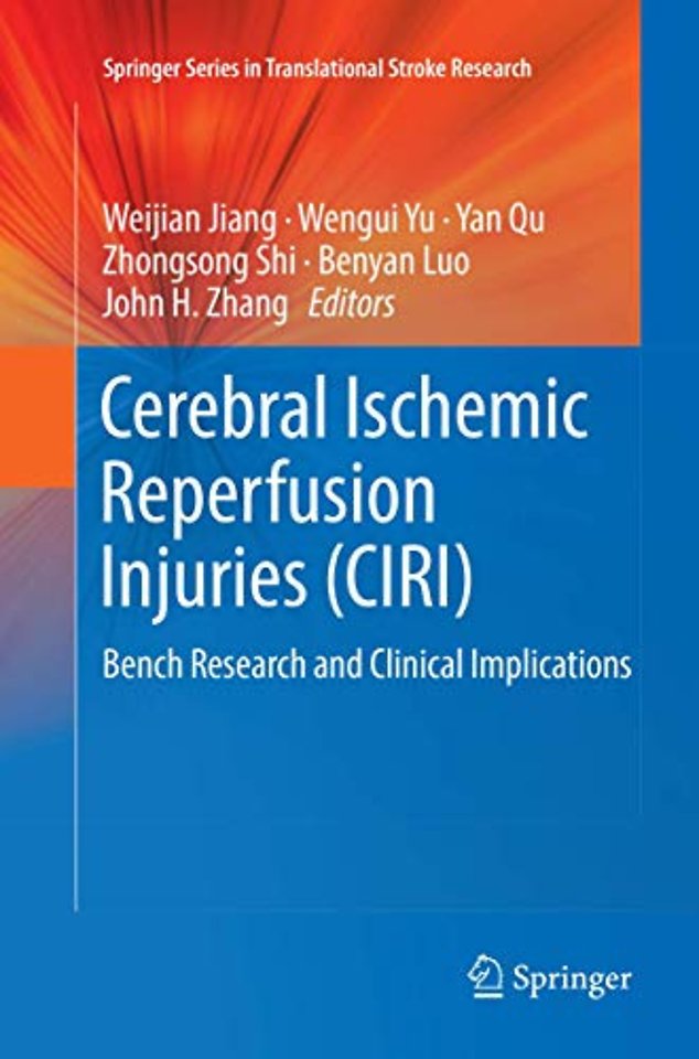 Cerebral Ischemic Reperfusion Injuries (CIRI)