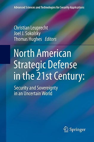 North American Strategic Defense in the 21st Century: