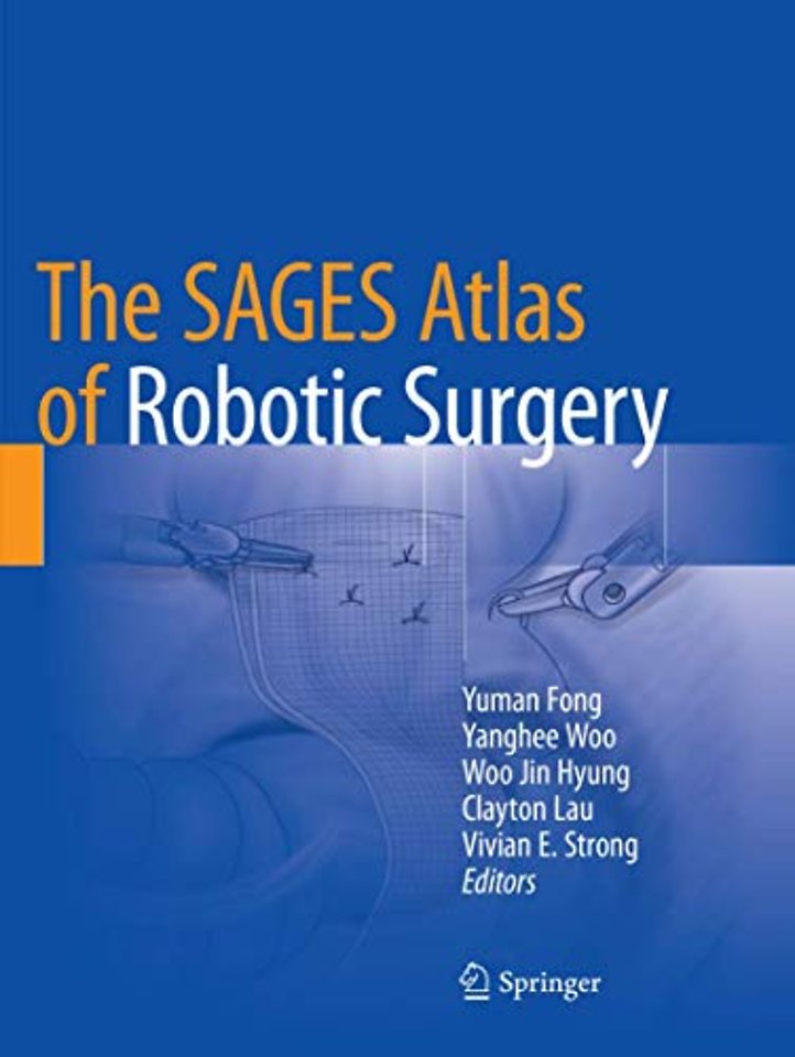 The SAGES Atlas of Robotic Surgery