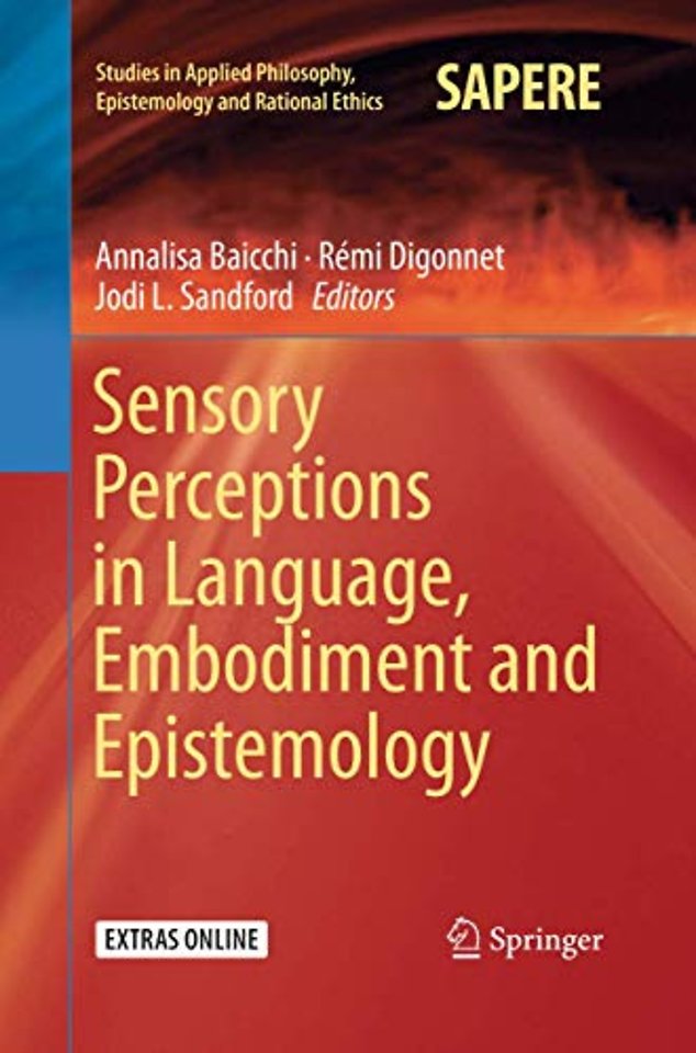 Sensory Perceptions in Language, Embodiment and Epistemology