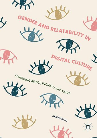 Gender and Relatability in Digital Culture