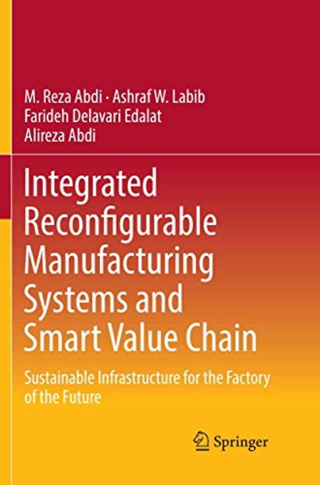 Integrated Reconfigurable Manufacturing Systems and Smart Value Chain