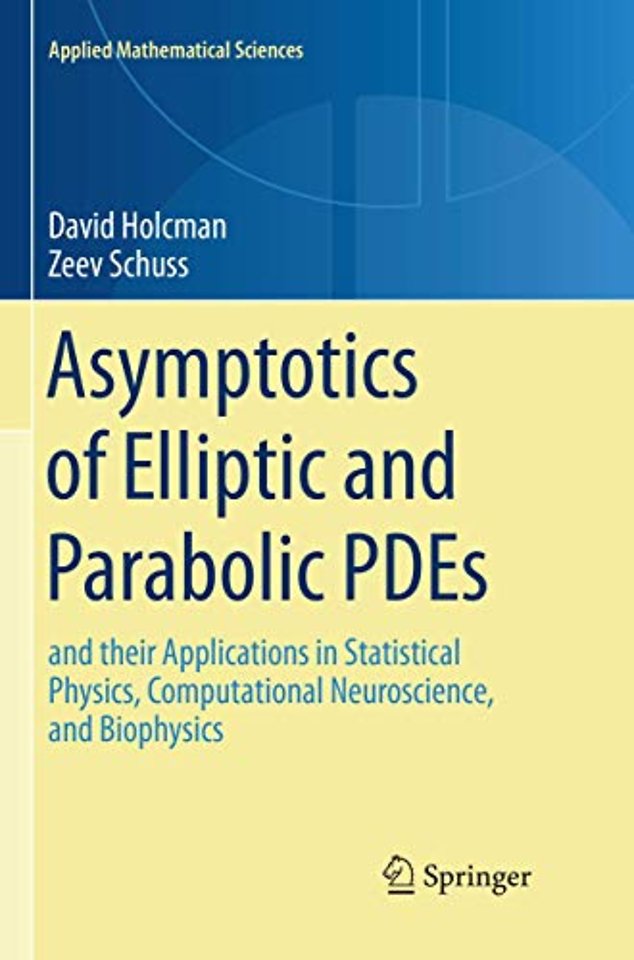 Asymptotics of Elliptic and Parabolic PDEs