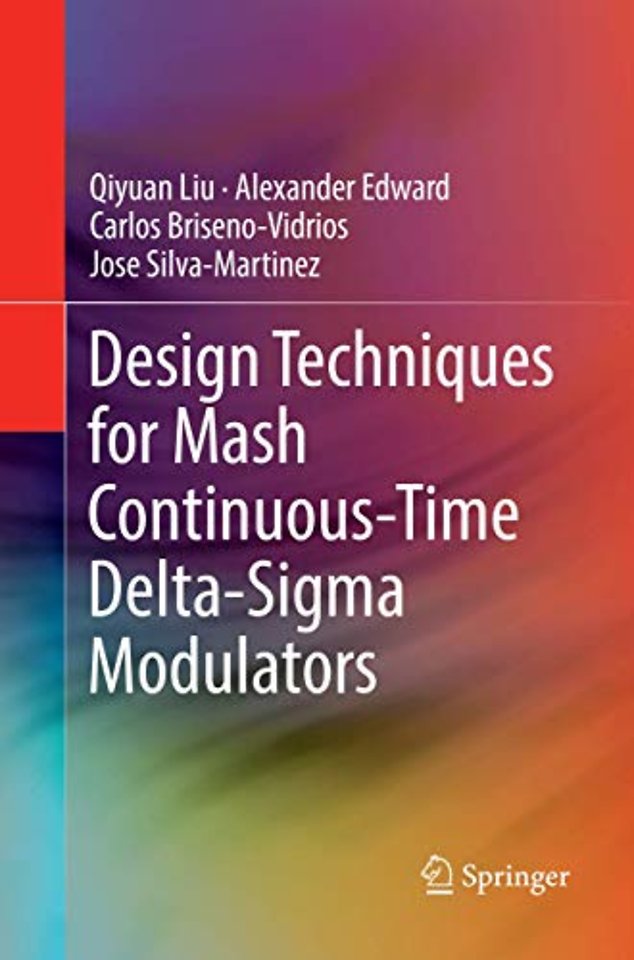 Design Techniques for Mash Continuous-Time Delta-Sigma Modulators