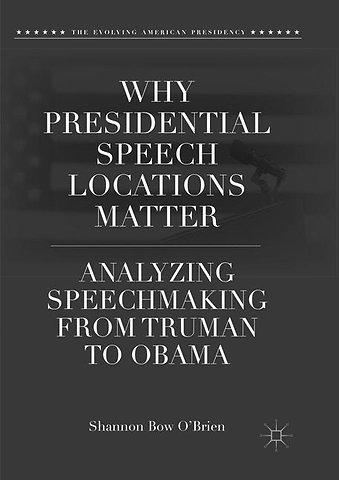 Why Presidential Speech Locations Matter