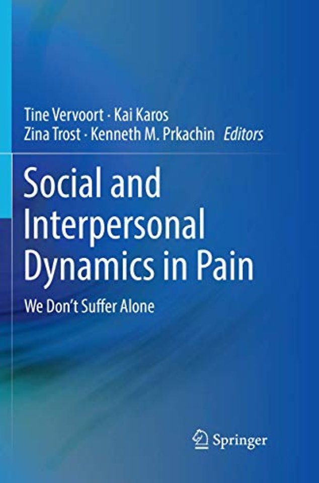 Social and Interpersonal Dynamics in Pain