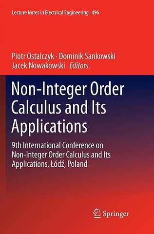 Non-Integer Order Calculus and its Applications