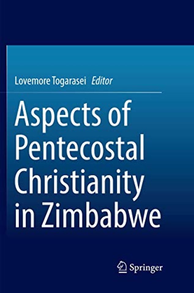 Aspects of Pentecostal Christianity in Zimbabwe