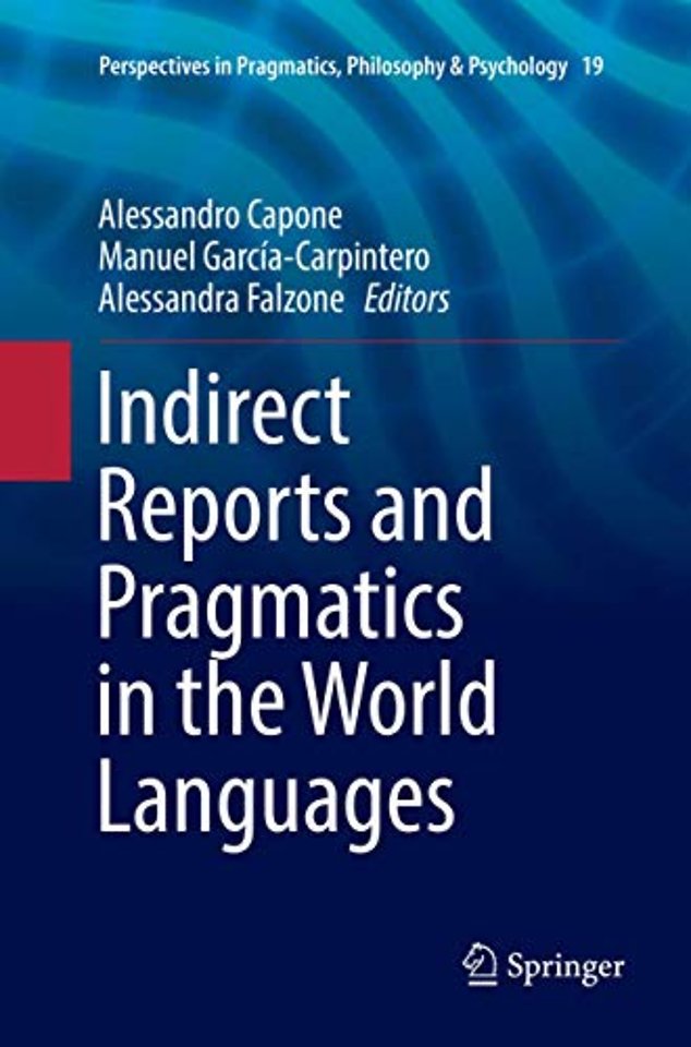 Indirect Reports and Pragmatics in the World Languages