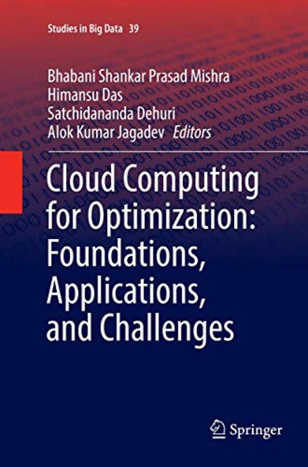 Cloud Computing for Optimization: Foundations, Applications, and Challenges