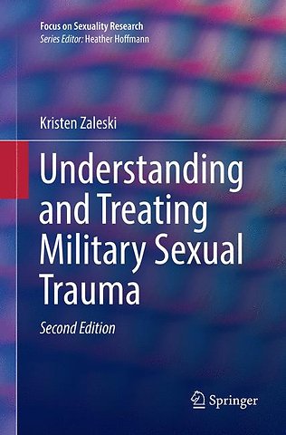 Understanding and Treating Military Sexual Trauma