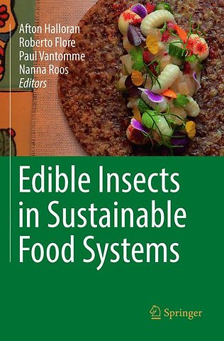 Edible Insects in Sustainable Food Systems