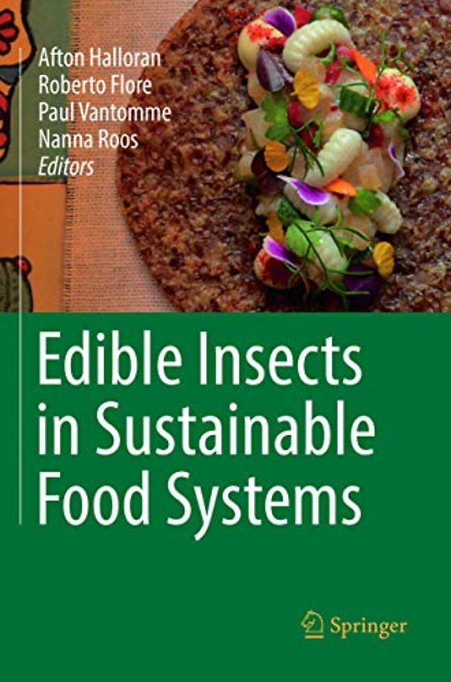 Edible Insects in Sustainable Food Systems 