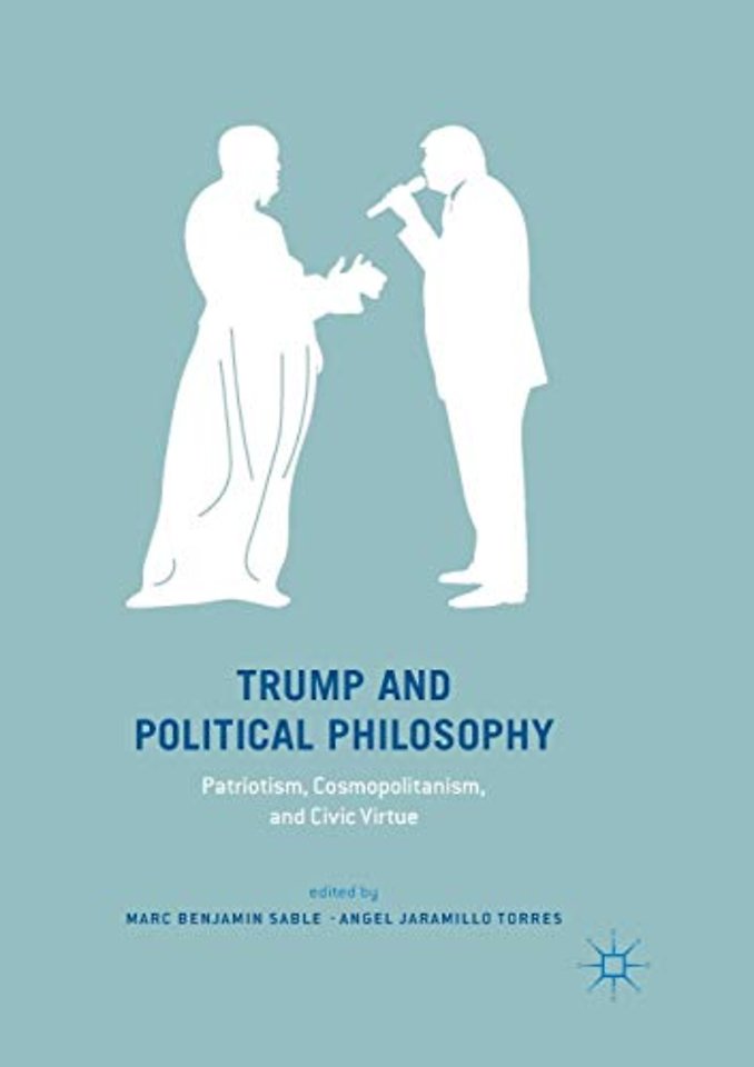 Trump and Political Philosophy