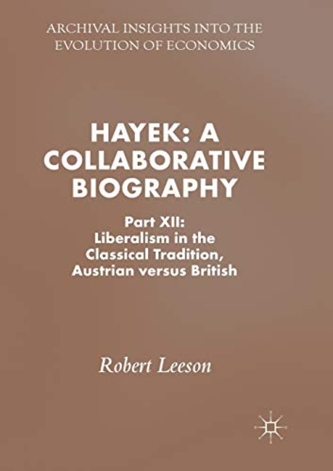 Hayek: A Collaborative Biography