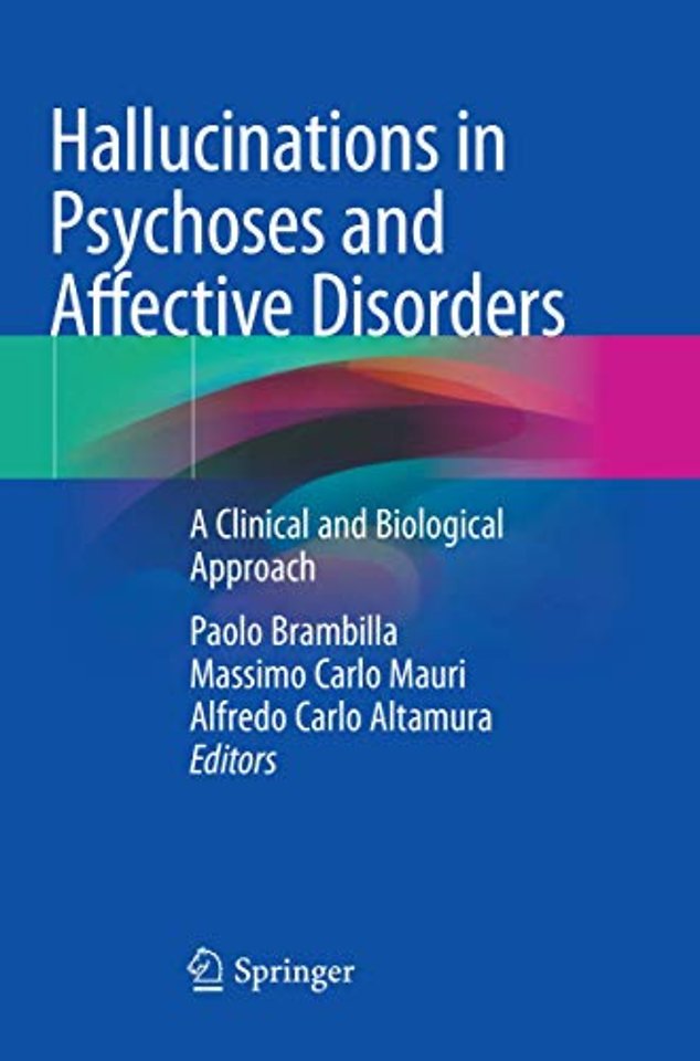 Hallucinations in Psychoses and Affective Disorders