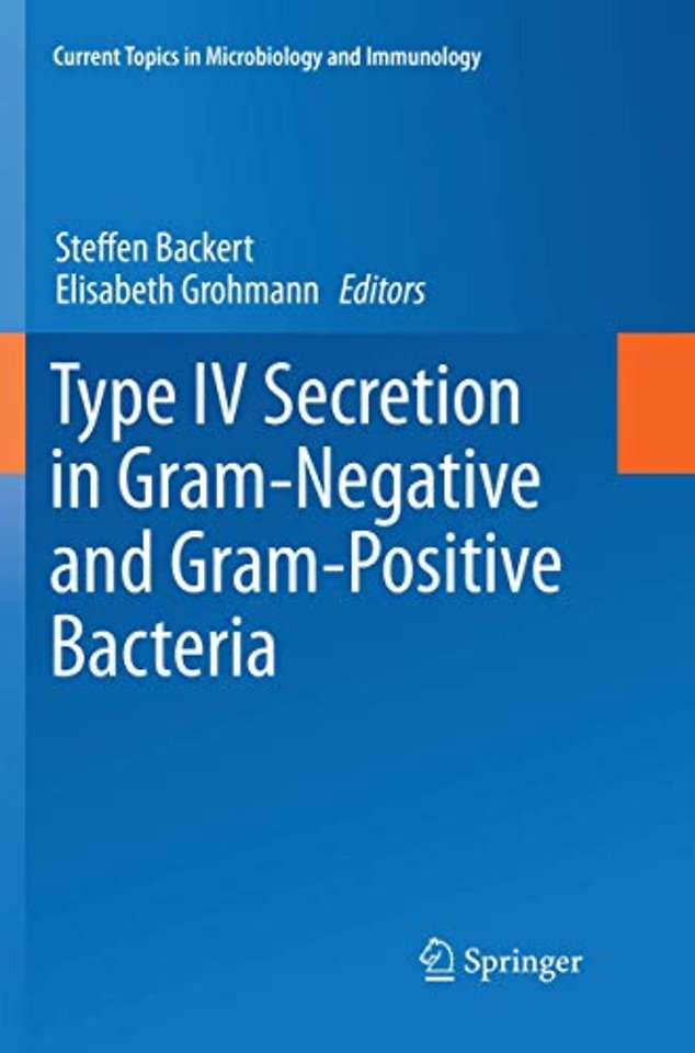 Type IV Secretion in Gram-Negative and Gram-Positive Bacteria