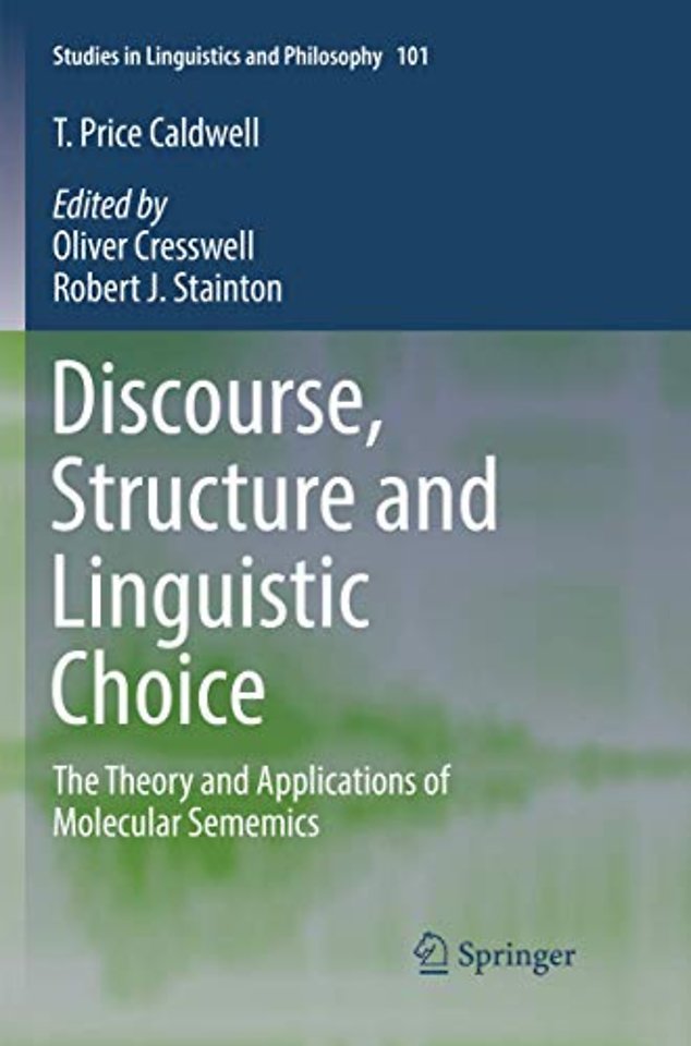 Discourse, Structure and Linguistic Choice