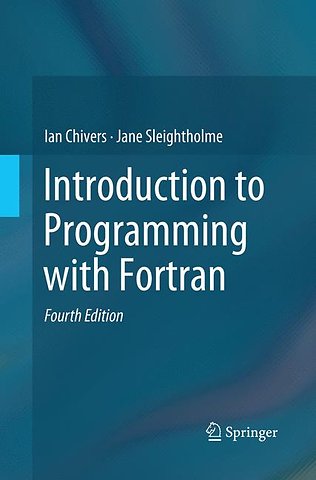 Introduction to Programming with Fortran