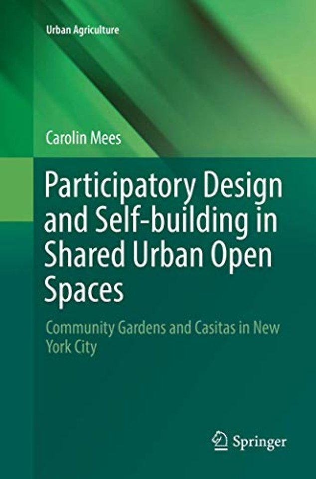 Participatory Design and Self-building in Shared Urban Open Spaces
