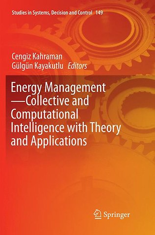 Energy Management—Collective and Computational Intelligence with Theory and Applications
