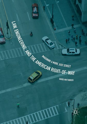 Law, Engineering, and the American Right-of-Way