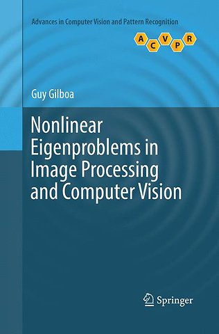 Nonlinear Eigenproblems in Image Processing and Computer Vision