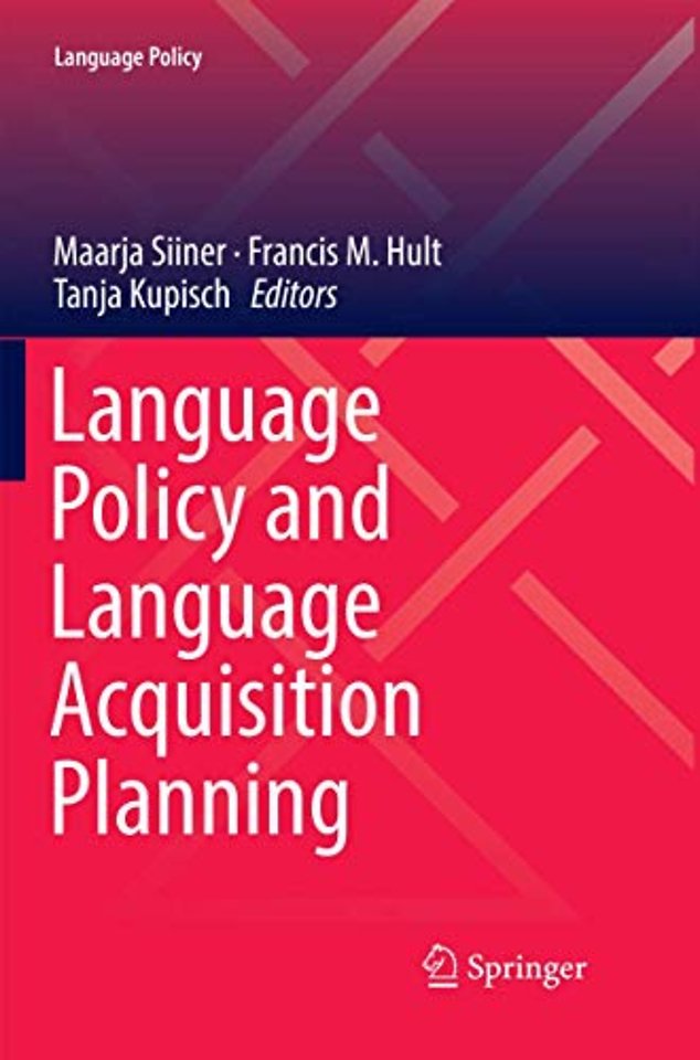 Language Policy and Language Acquisition Planning
