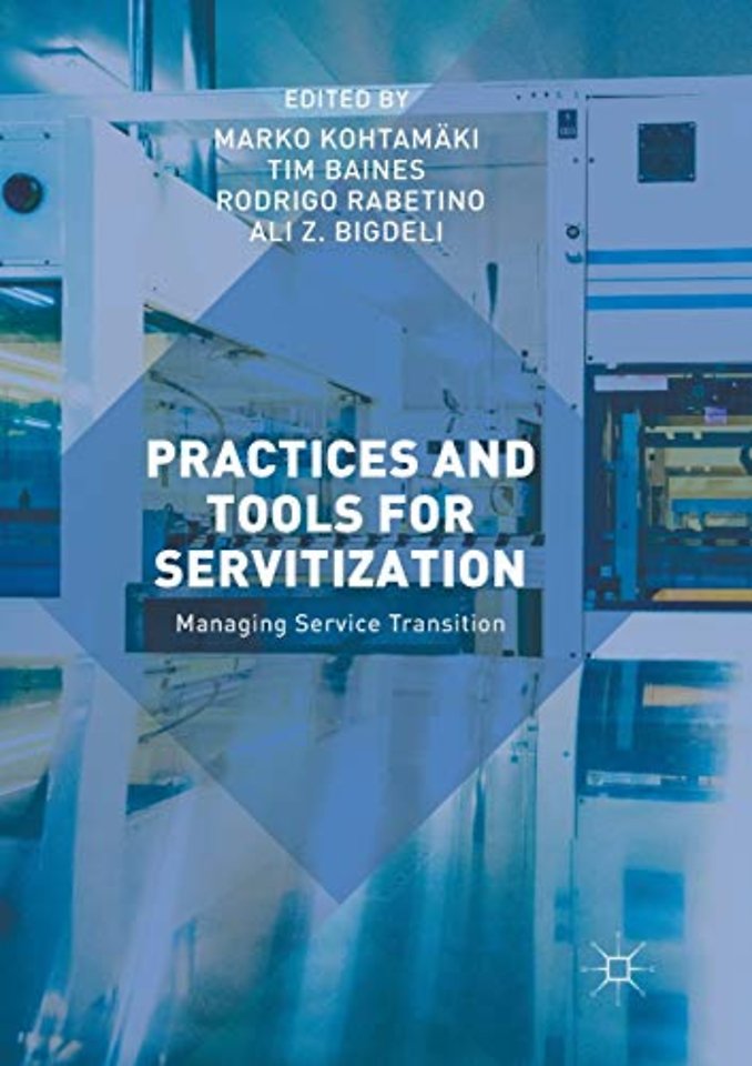 Practices and Tools for Servitization