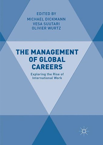 The Management of Global Careers