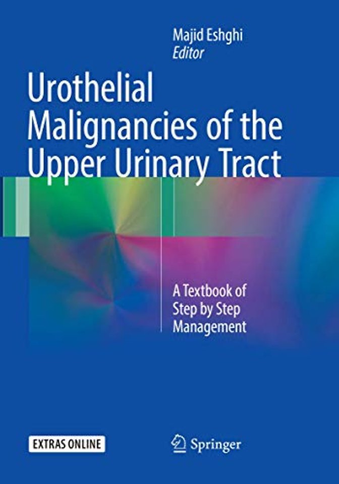 Urothelial Malignancies of the Upper Urinary Tract