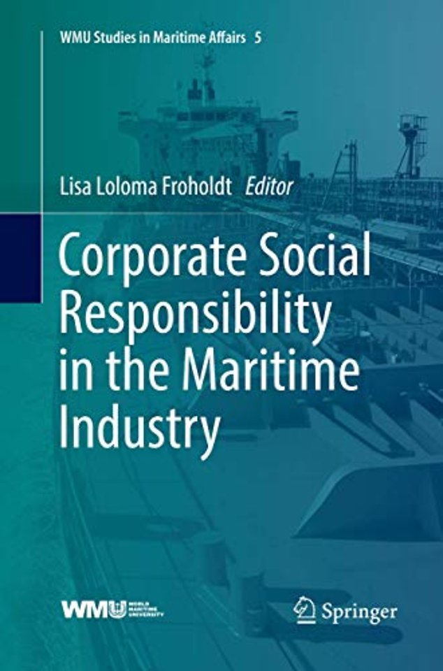 Corporate Social Responsibility in the Maritime Industry