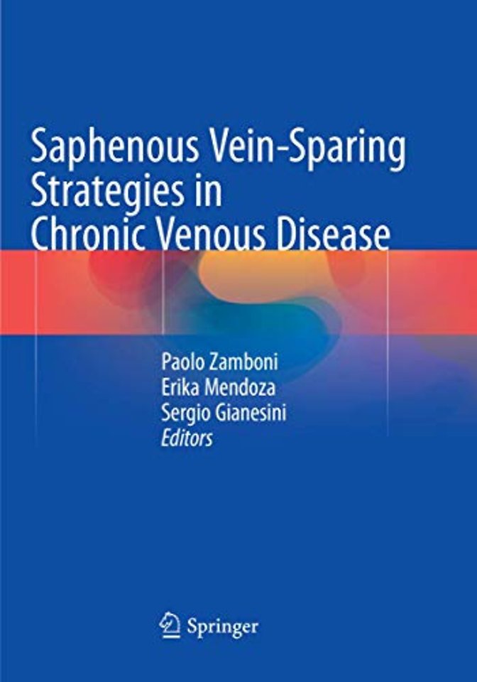 Saphenous Vein-Sparing Strategies in Chronic Venous Disease