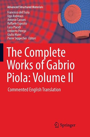 The Complete Works of Gabrio Piola: Volume II