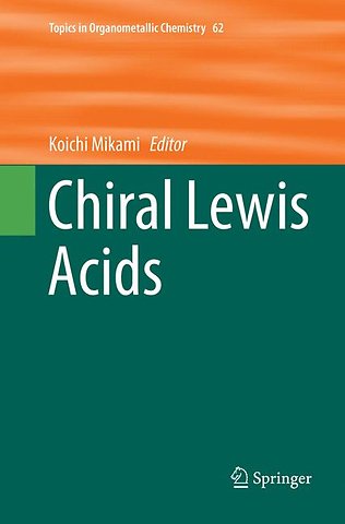 Chiral Lewis Acids