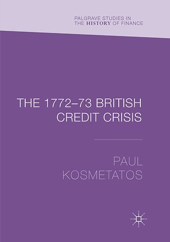 The 1772–73 British Credit Crisis
