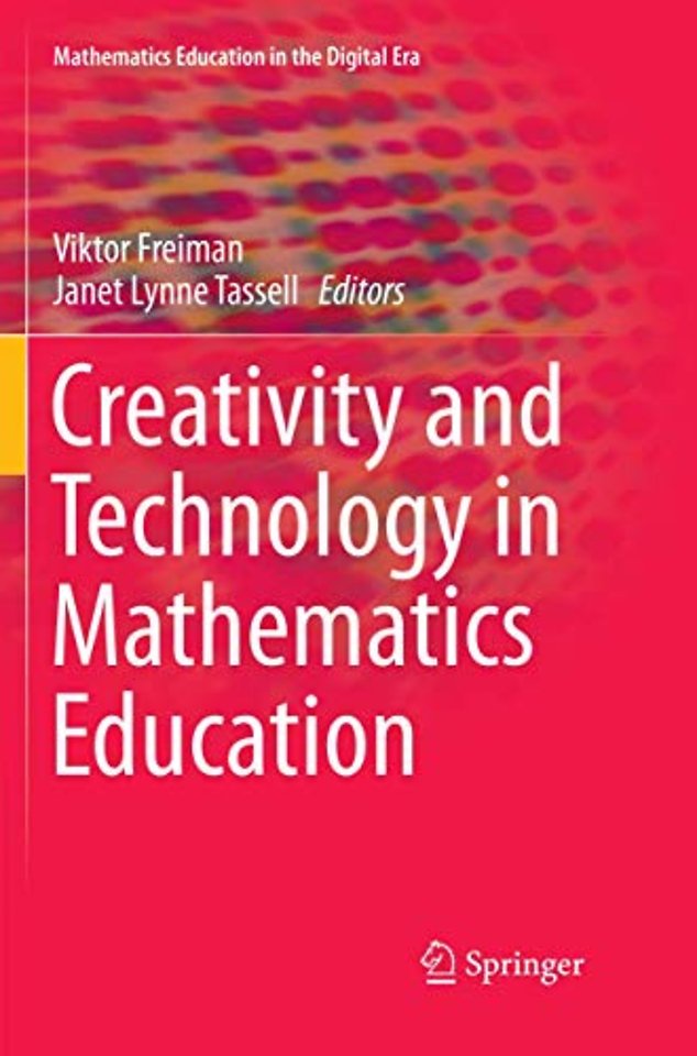 Creativity and Technology in Mathematics Education