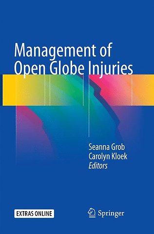 Management of Open Globe Injuries