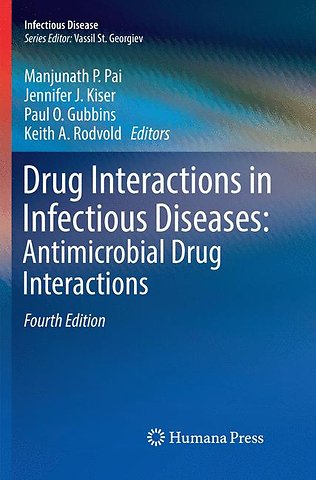 Drug Interactions in Infectious Diseases: Antimicrobial Drug Interactions