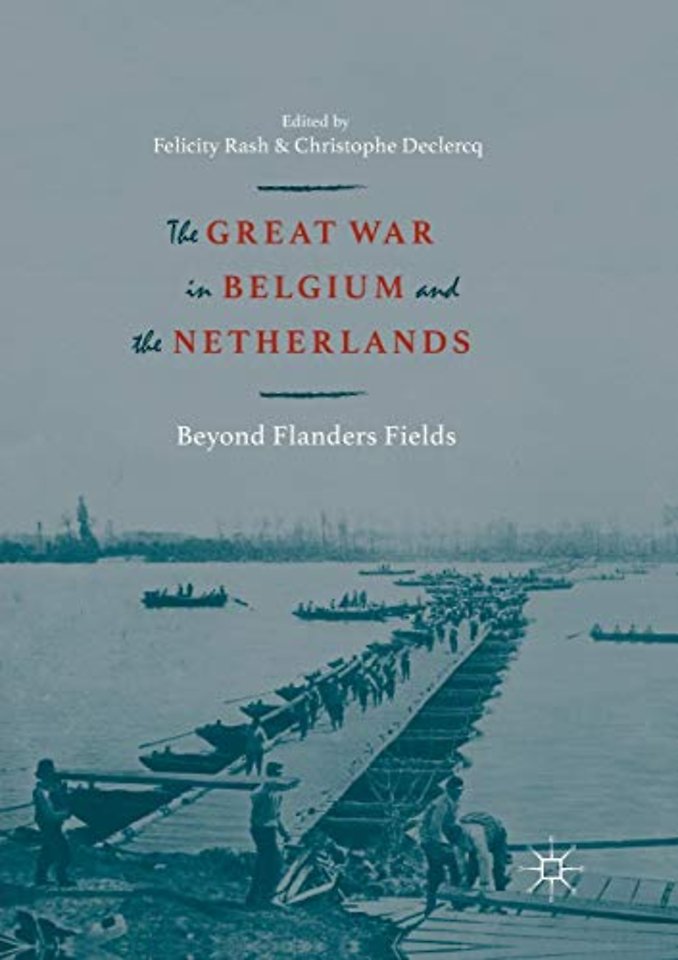 The Great War in Belgium and the Netherlands