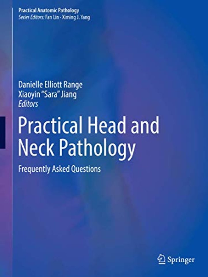 Practical Head and Neck Pathology