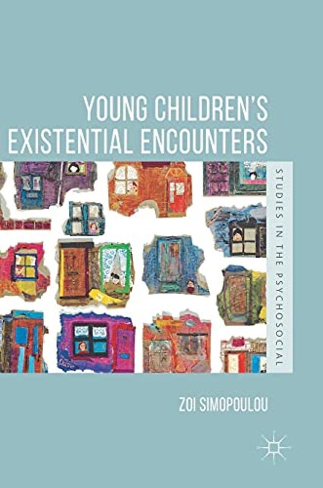 Young Children’s Existential Encounters