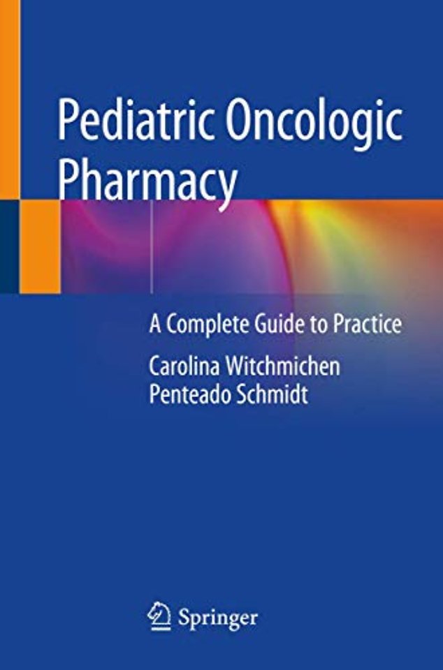 Pediatric Oncologic Pharmacy