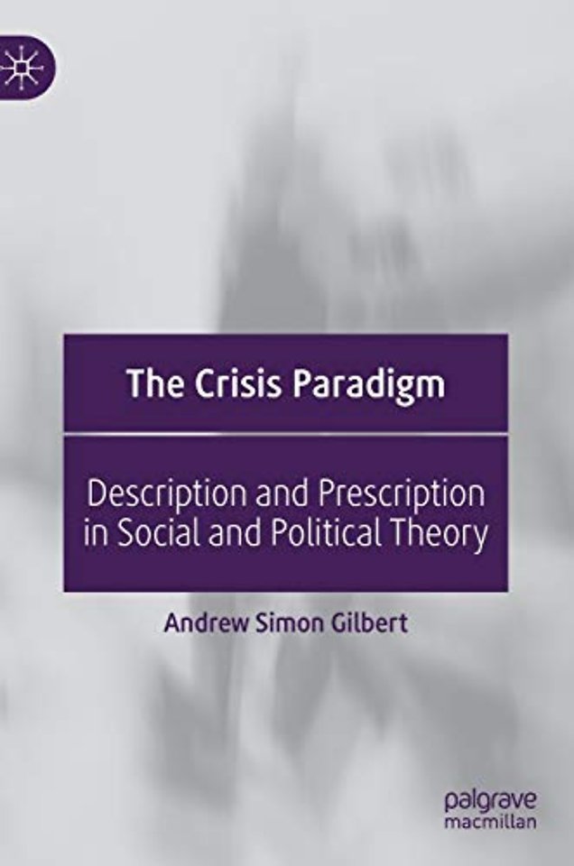 The Crisis Paradigm